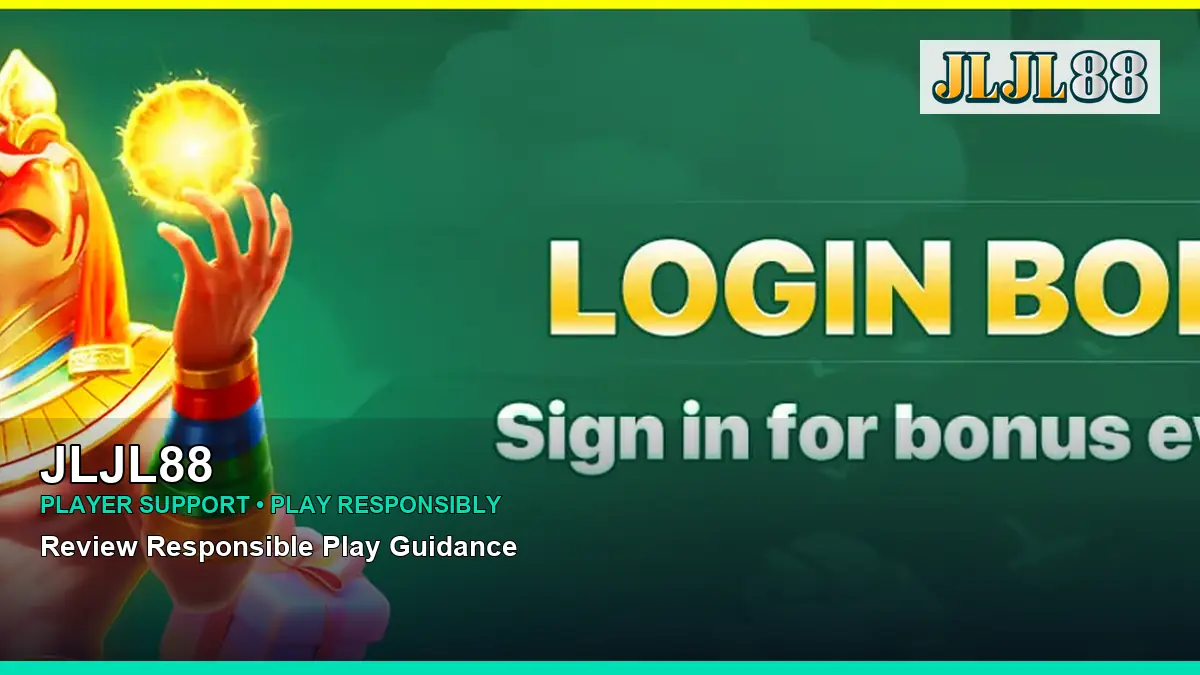 JLJL88 player support and responsible gaming guide for Philippine players