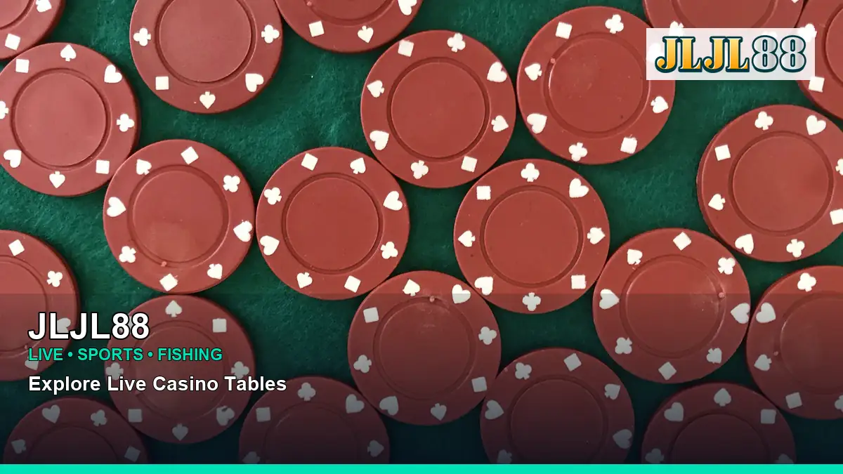 JLJL88 live casino tables for Philippine players